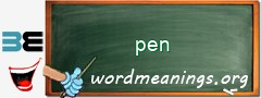 WordMeaning blackboard for pen